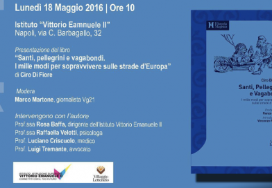 Santi, pellegrini e vagabondi. Il libro di Ciro Di Fiore Santi, pellegrini e vagabondi. Il libro di Ciro Di Fiore